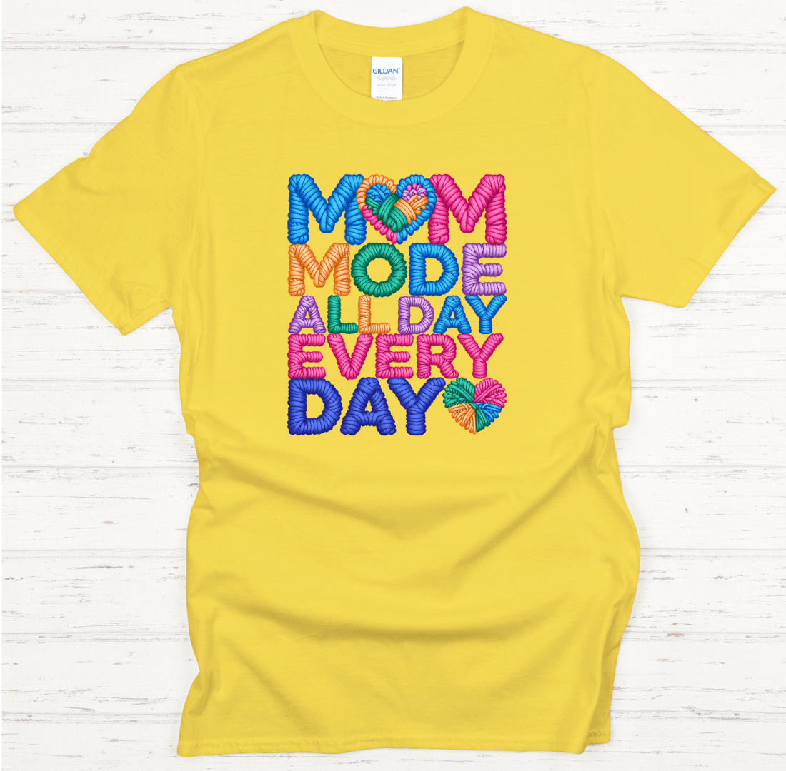 Mom Mode All Day Every Day Knitting T-Shirt | Colorful Yarn Lover Tee
