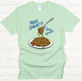 More Spaghetti Less Upsetti Shirt on Gildan Softstyle Tee