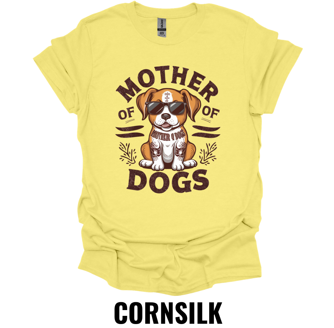 Mother of Dogs T-Shirt – Dog Mom Graphic Tee
