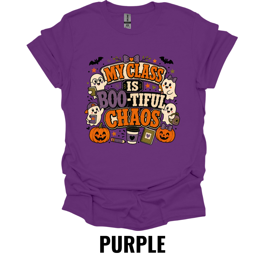 My Class Is Boo-tiful Chaos T-Shirt – Funny Halloween Teacher Tee