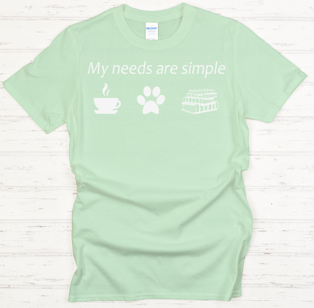 My Needs Are Simple Coffee Dogs Books Shirt on Gildan Softstyle Tee