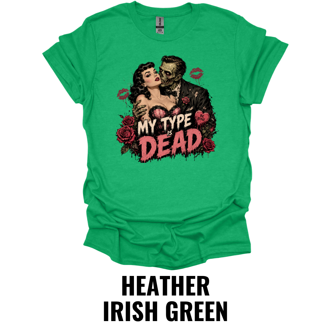 My Type Is Dead T-Shirt – Vintage Frankenstein Romance Gothic Horror Halloween Graphic Tee