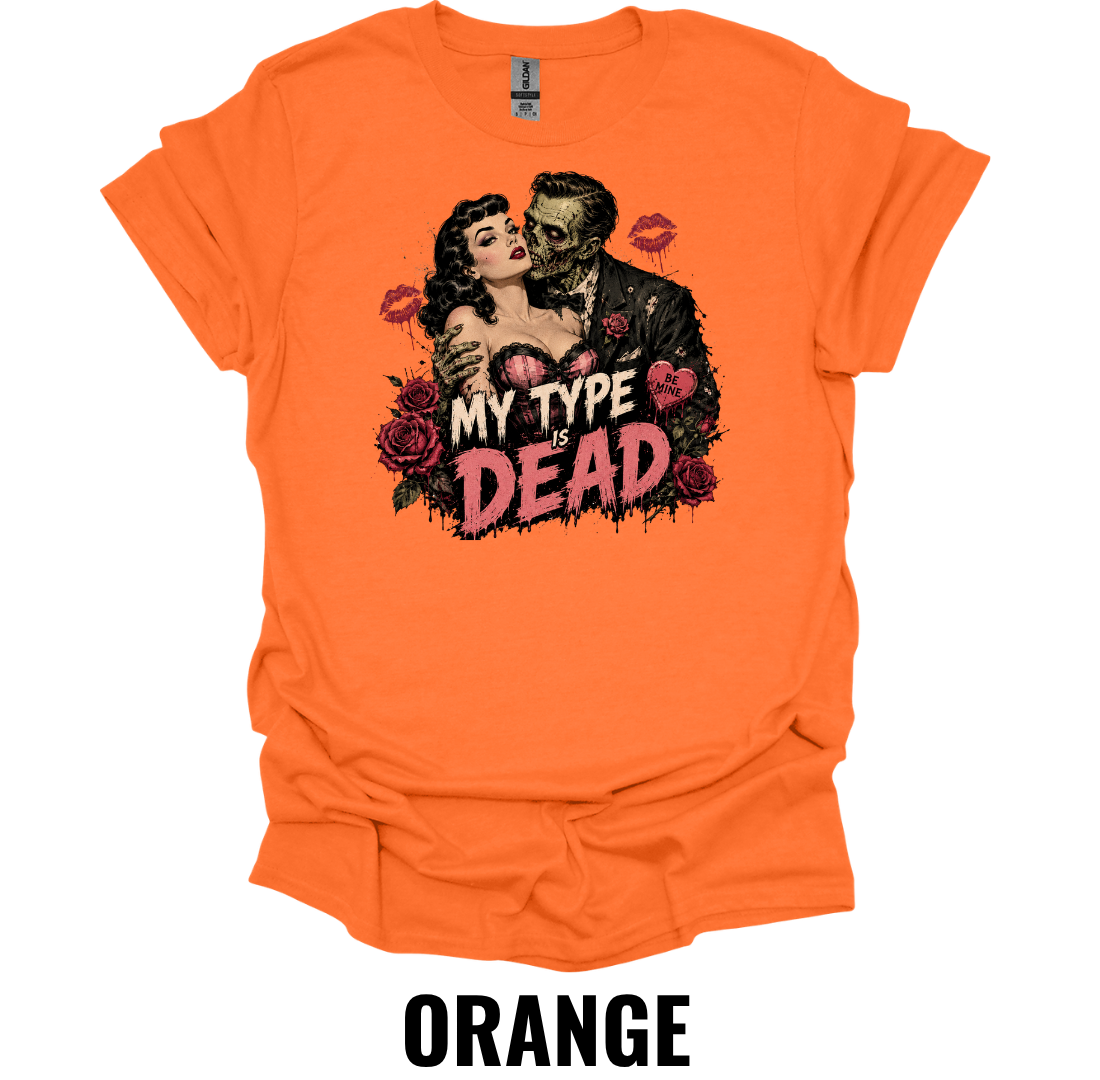 My Type Is Dead T-Shirt – Vintage Frankenstein Romance Gothic Horror Halloween Graphic Tee
