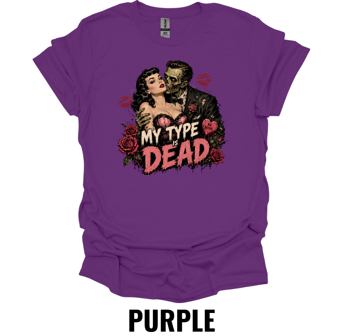 My Type Is Dead T-Shirt – Vintage Frankenstein Romance Gothic Horror Halloween Graphic Tee