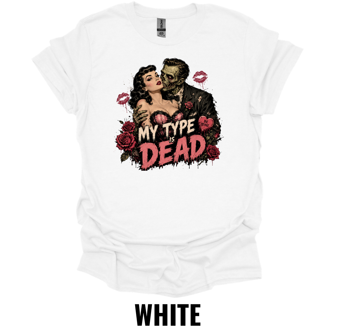 My Type Is Dead T-Shirt – Vintage Frankenstein Romance Gothic Horror Halloween Graphic Tee