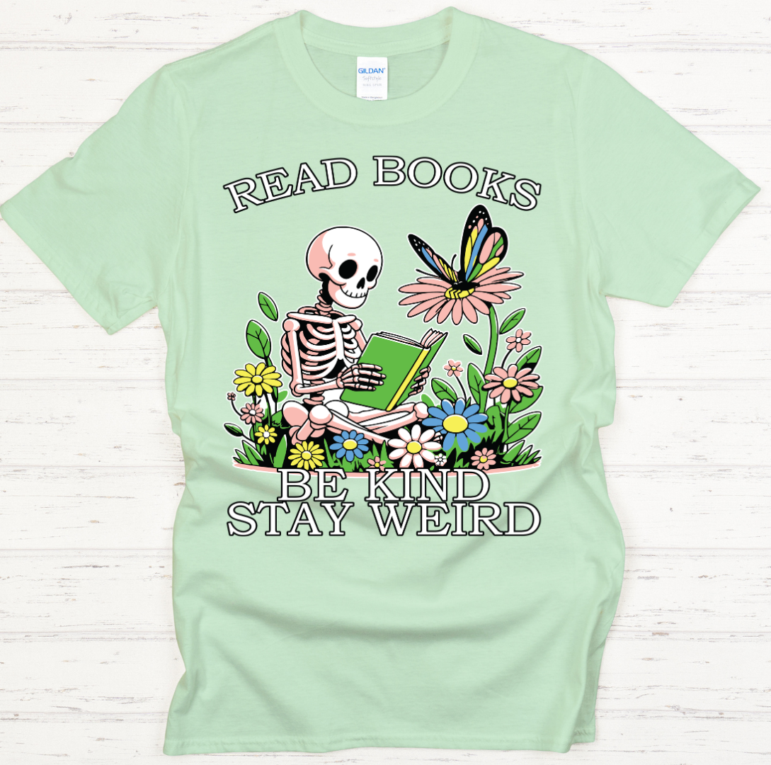 Read Books Be Kind Stay Weird Graphic Shirt on Gildan Softstyle Tee