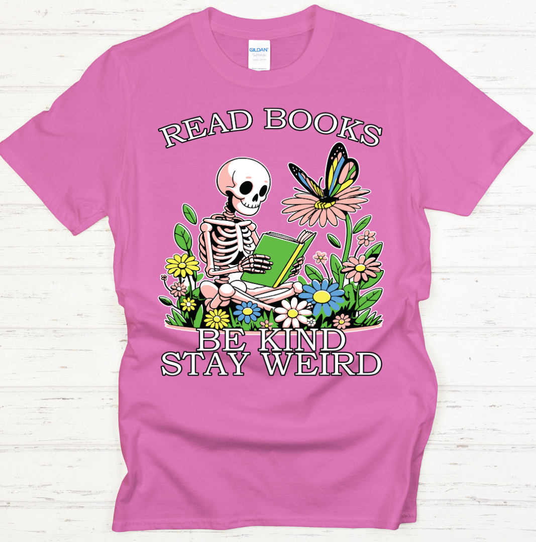 Read Books Be Kind Stay Weird Graphic Shirt on Gildan Softstyle Tee