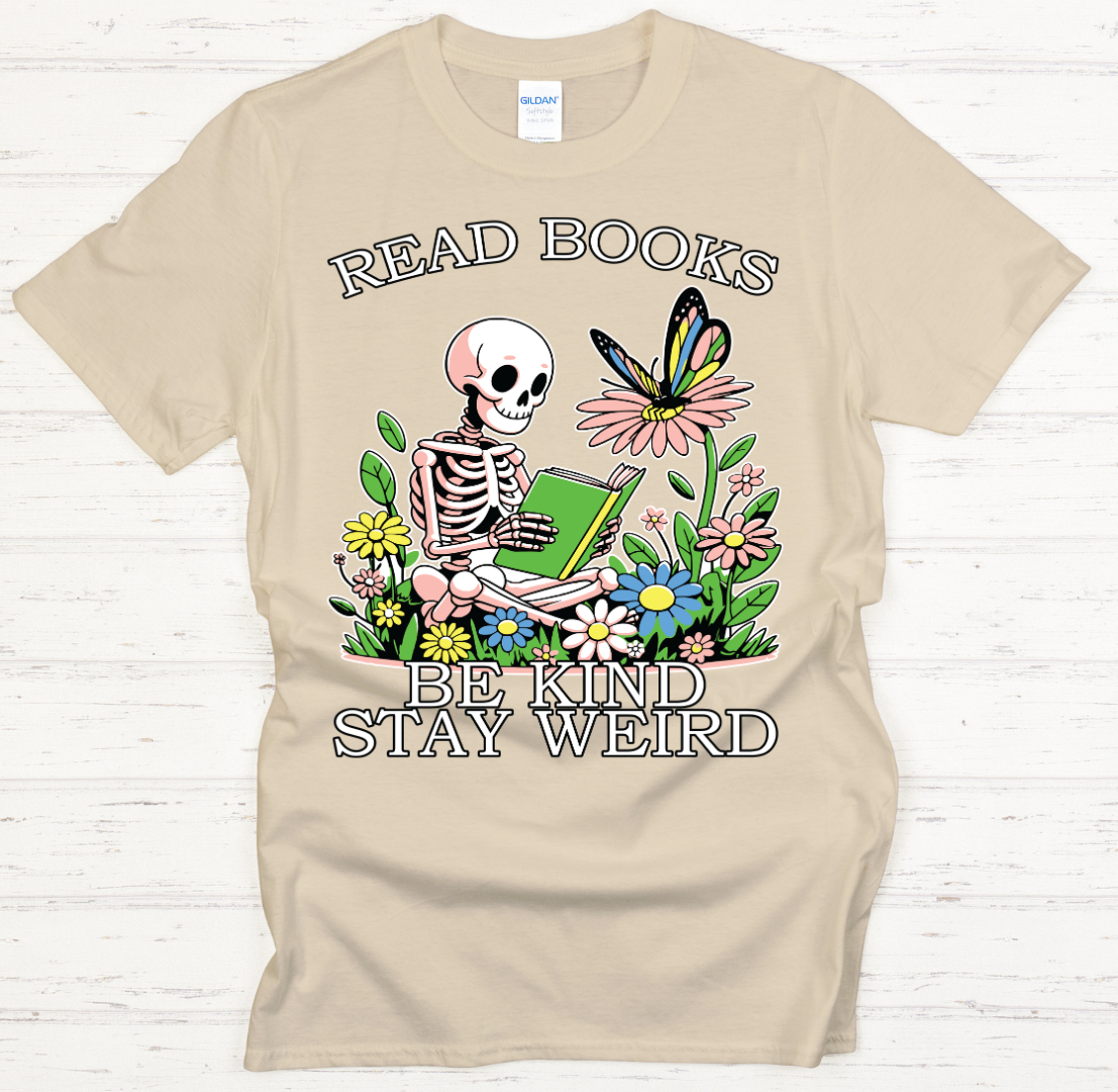 Read Books Be Kind Stay Weird Graphic Shirt on Gildan Softstyle Tee