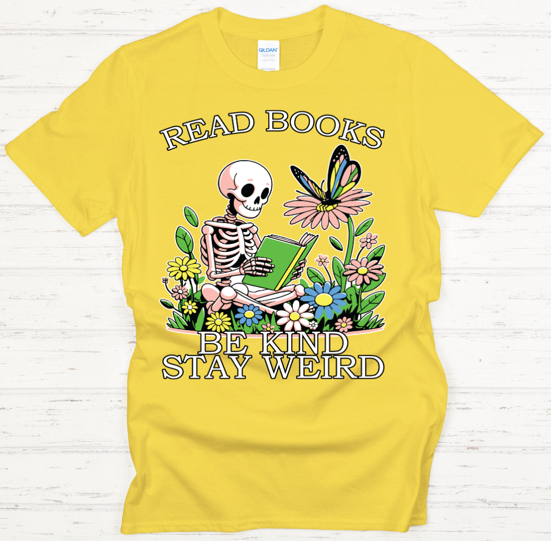 Read Books Be Kind Stay Weird Graphic Shirt on Gildan Softstyle Tee