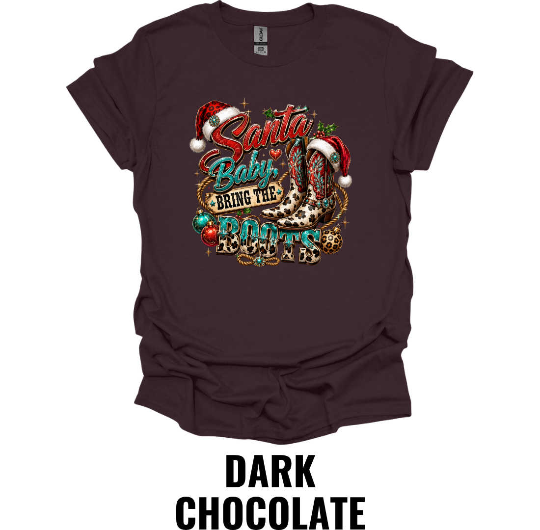 Santa Baby Bring The Boots T-Shirt – Western Christmas Tee