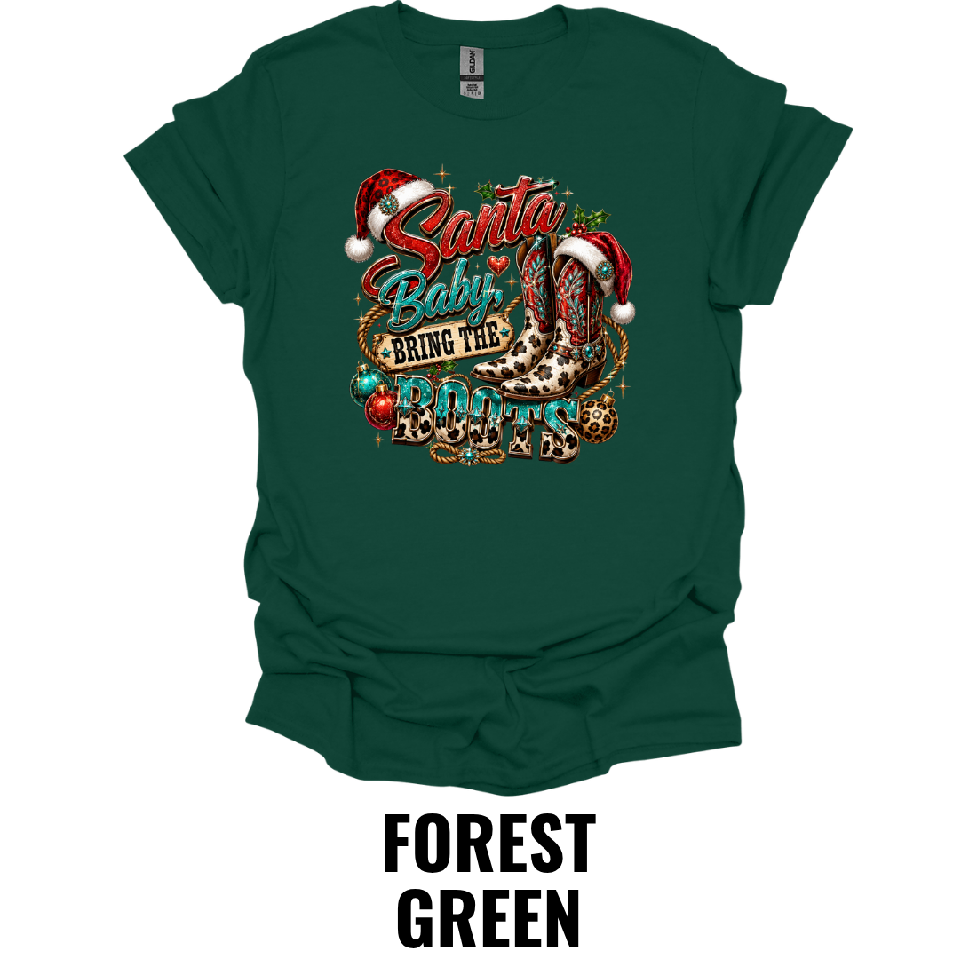 Santa Baby Bring The Boots T-Shirt – Western Christmas Tee