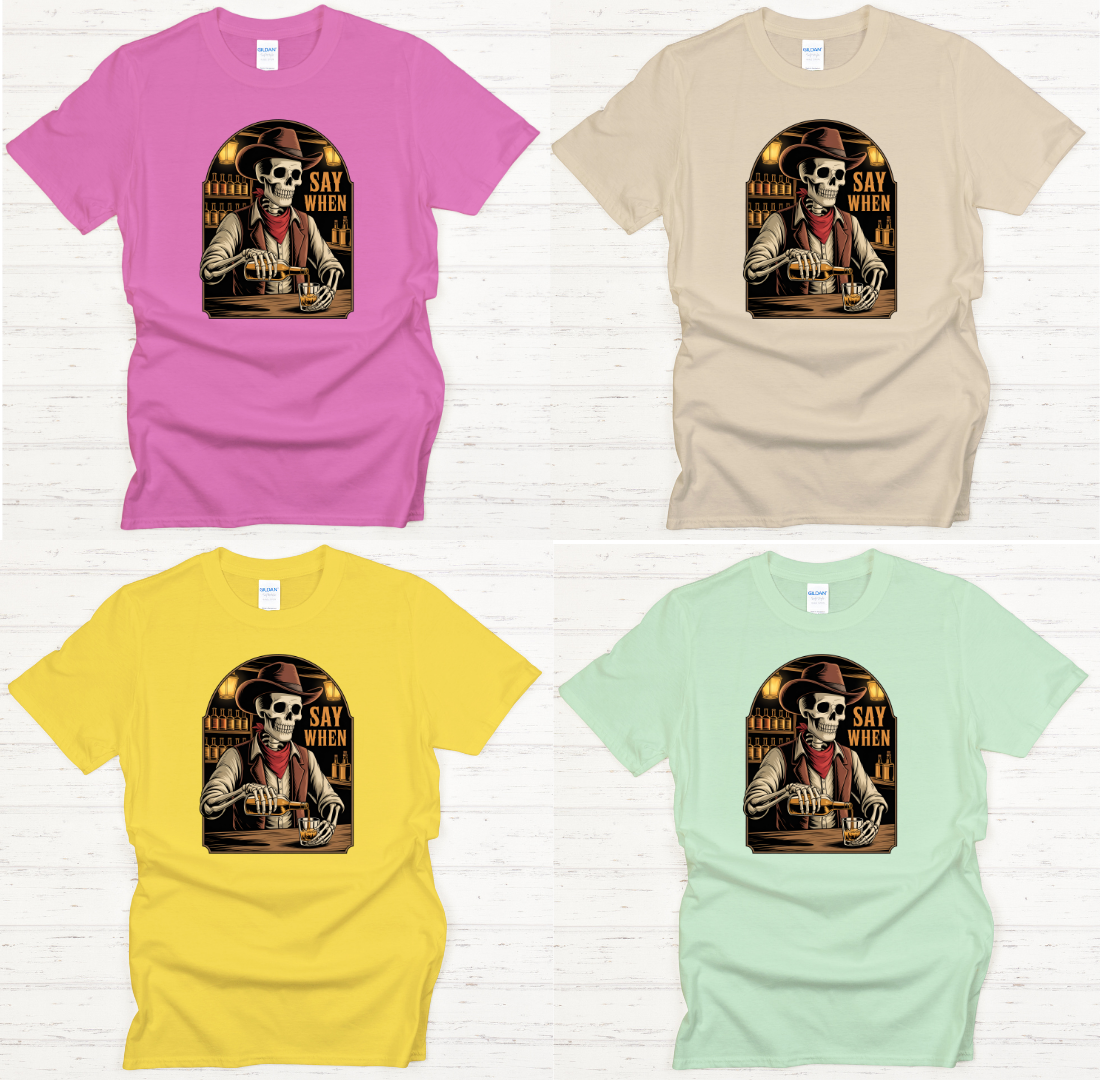 Say When Skeleton Cowboy Whiskey Shirt – Funny Western Saloon Tee