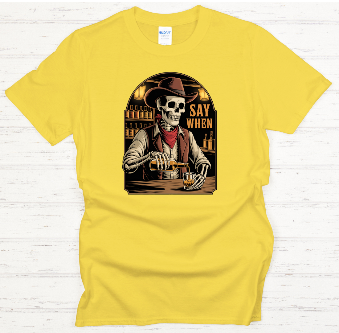 Say When Skeleton Cowboy Whiskey Shirt – Funny Western Saloon Tee