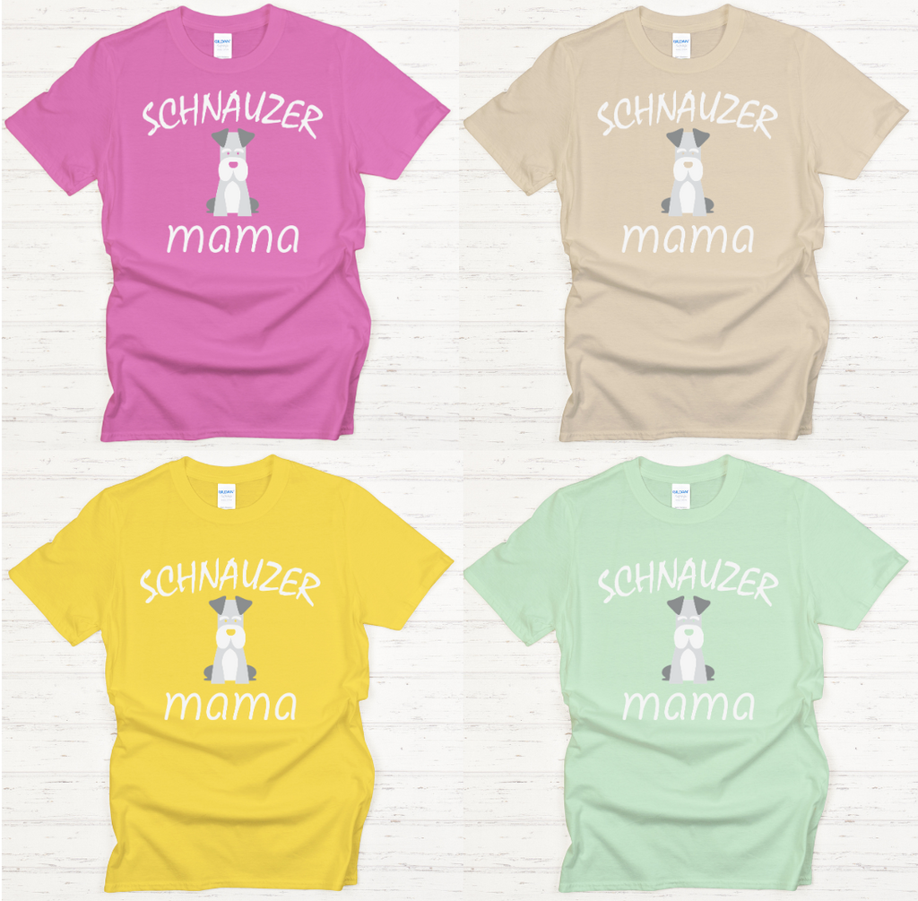 Schnauzer Mama Dog Lover Shirt on Gildan Softstyle Tee