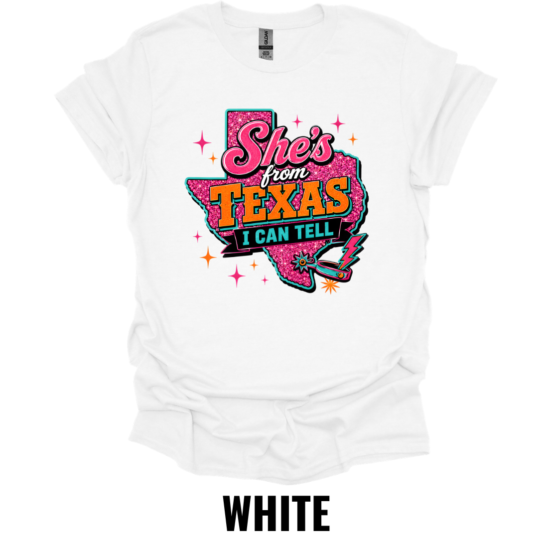 She's From Texas I Can Tell T-Shirt – Western Country Texas Graphic Tee