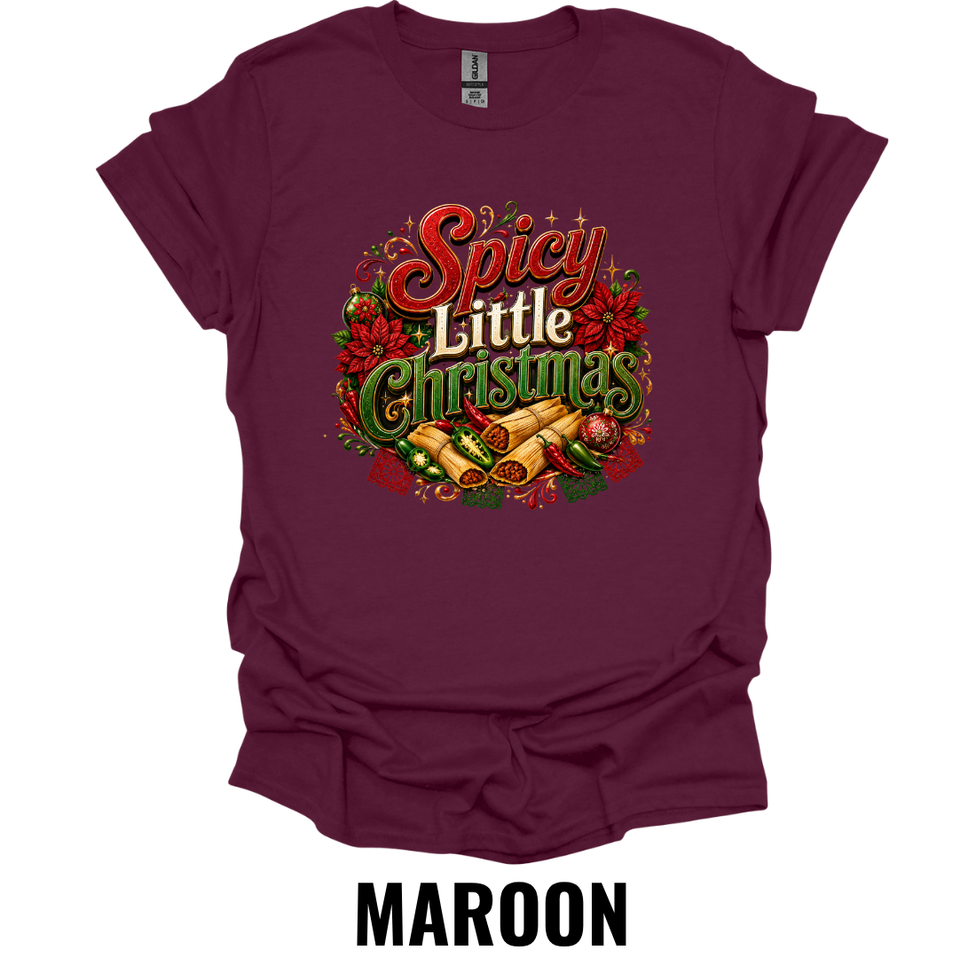 Spicy Little Christmas T-Shirt – Funny Holiday Tamale Tee