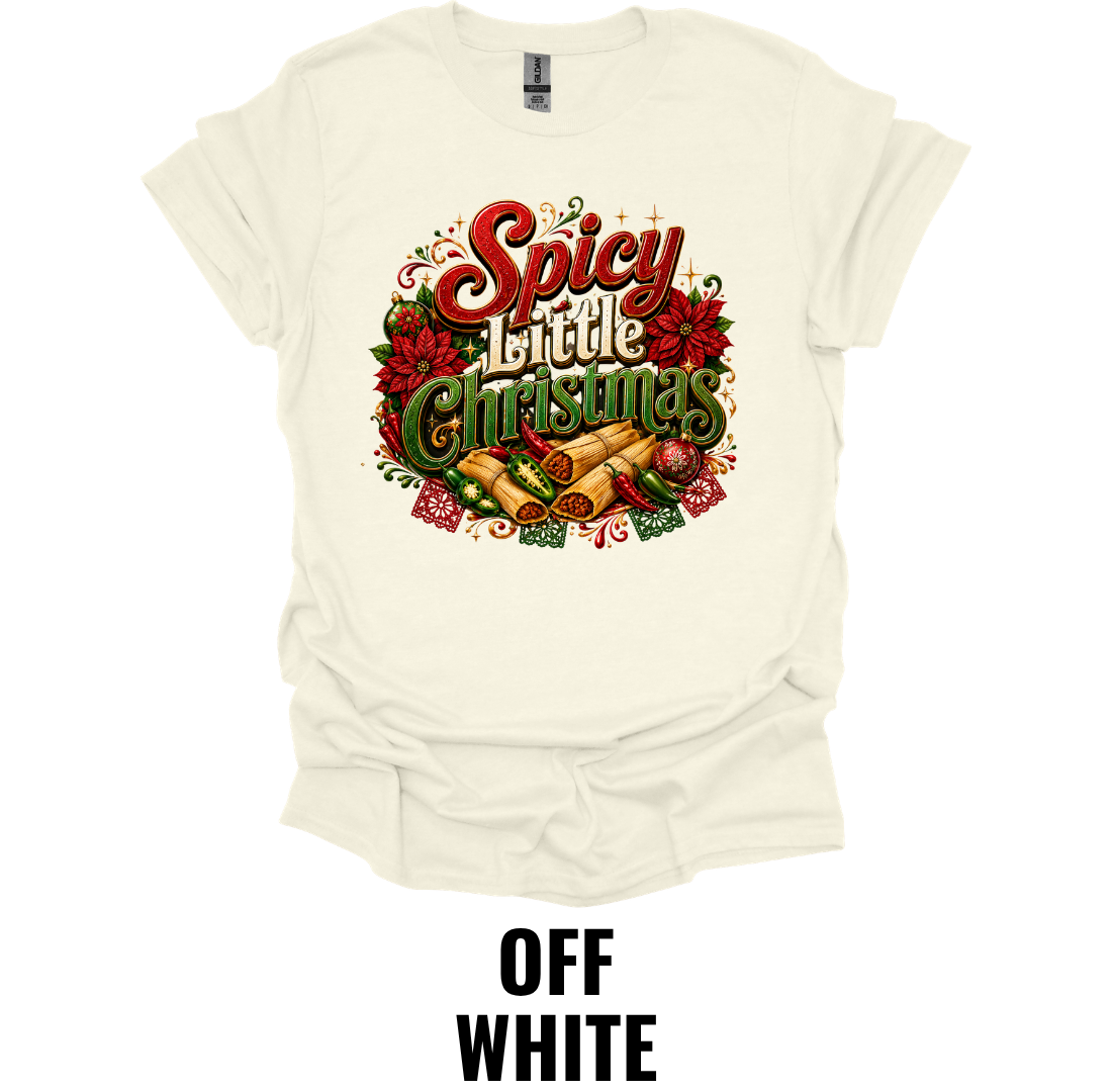 Spicy Little Christmas T-Shirt – Funny Holiday Tamale Tee