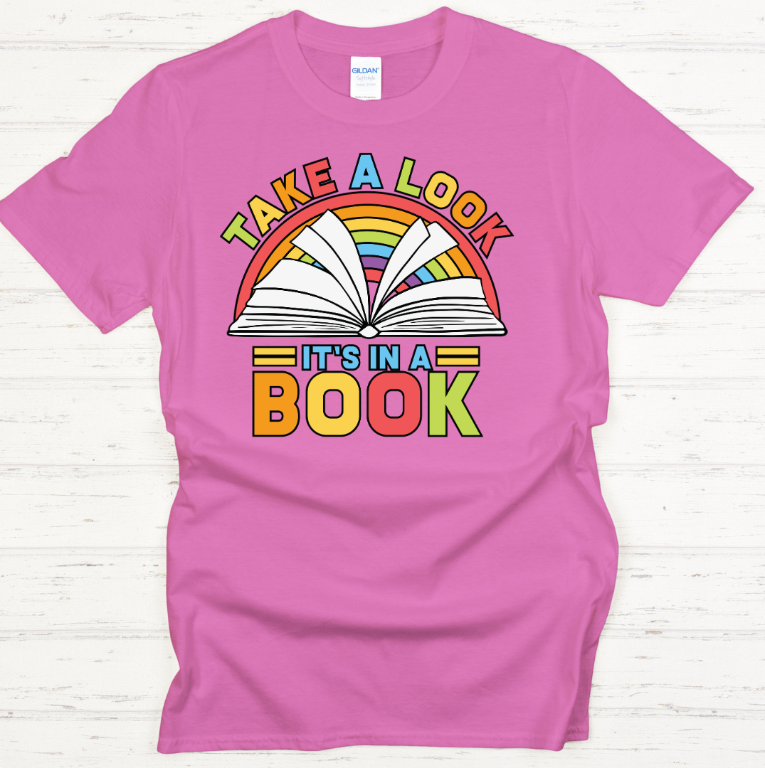 Take A Look It's In A Book Graphic Shirt on Gildan Softstyle Tee