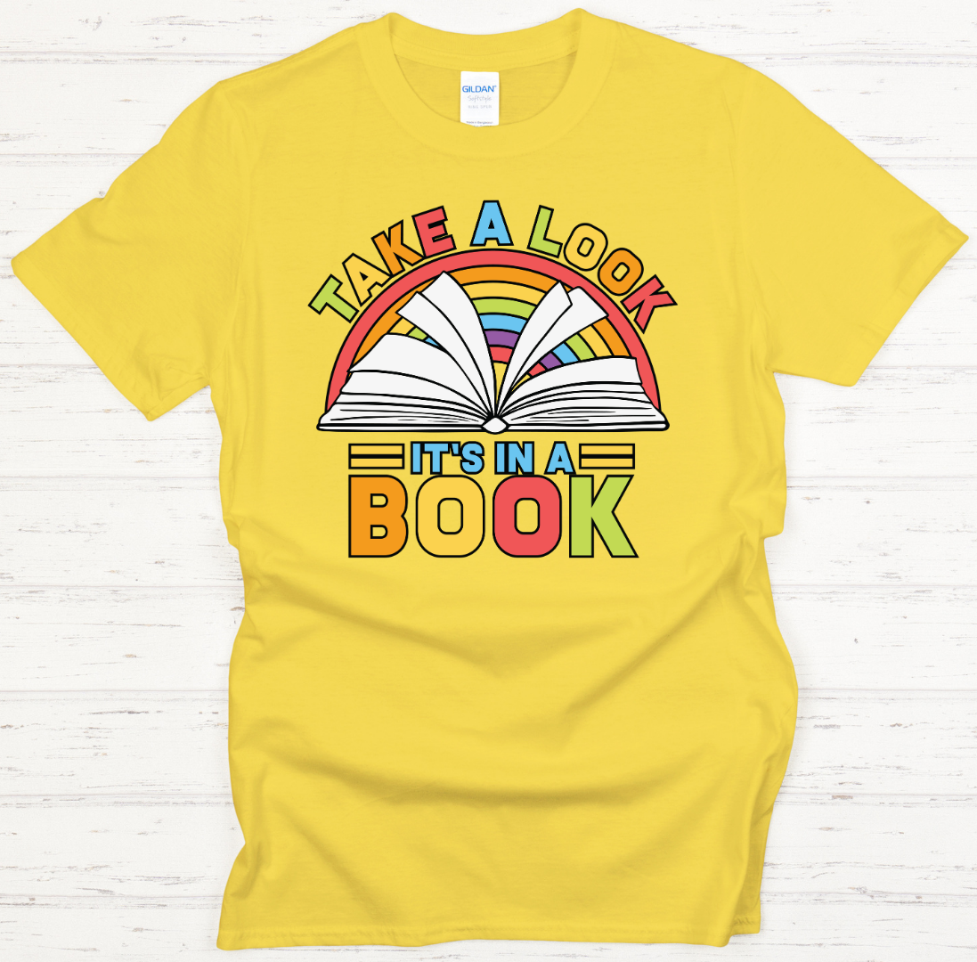 Take A Look It's In A Book Graphic Shirt on Gildan Softstyle Tee