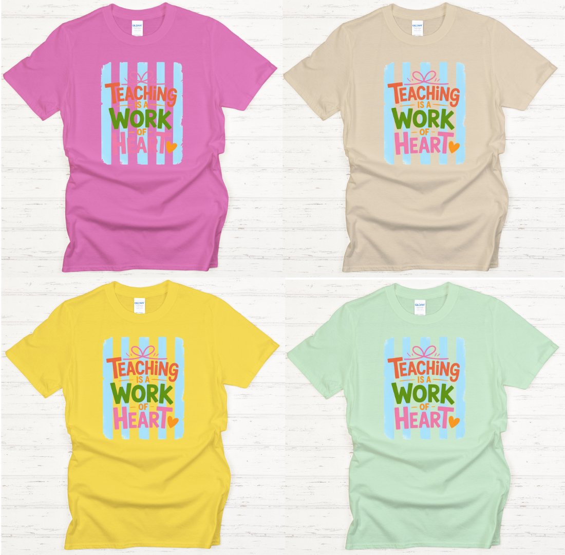 Teaching Is A Work Of Heart Teacher Shirt – Inspirational Educator Tee