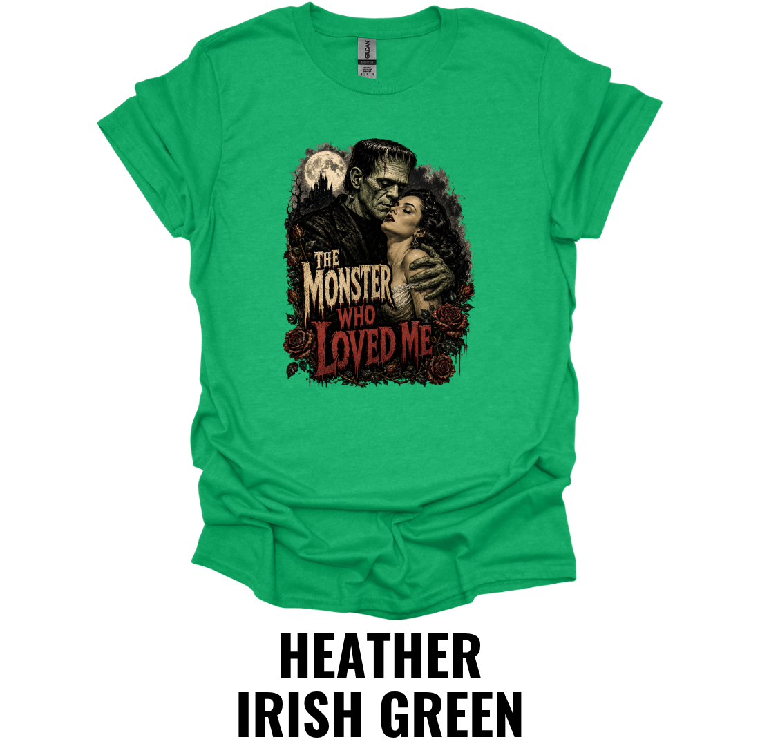 The Monster Who Loved Me T-Shirt – Vintage Frankenstein Romance Gothic Horror Halloween Graphic Tee