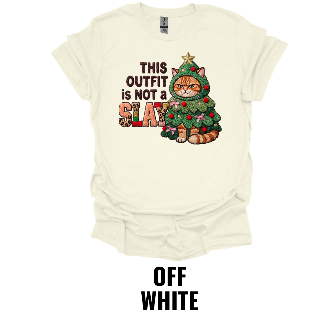 This Outfit Is Not a Slay Christmas Cat Shirt – Funny Holiday Graphic Tee