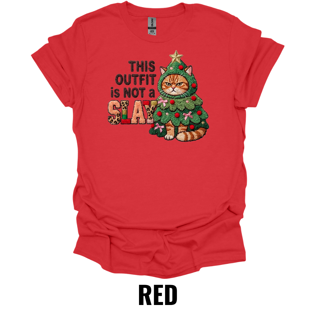 This Outfit Is Not a Slay Christmas Cat Shirt – Funny Holiday Graphic Tee