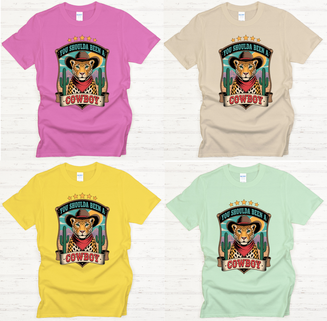You Shoulda Been a Cowboy Shirt – Western Leopard Cowboy Graphic Tee