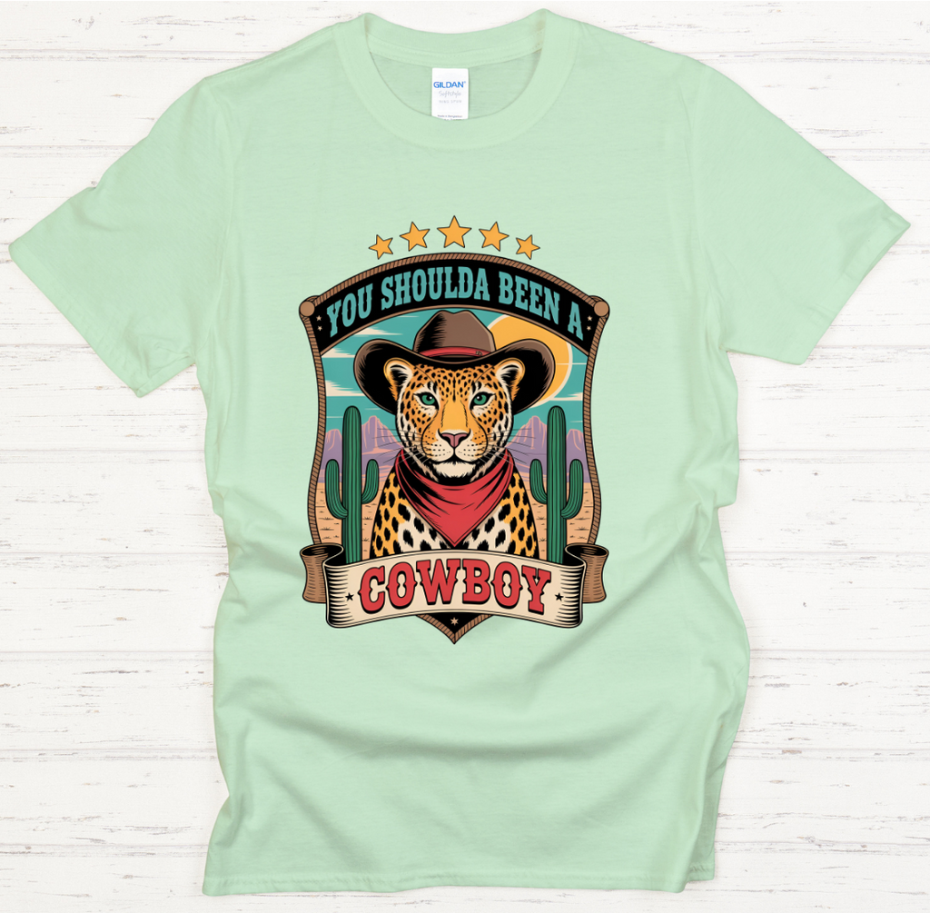 You Shoulda Been a Cowboy Shirt – Western Leopard Cowboy Graphic Tee
